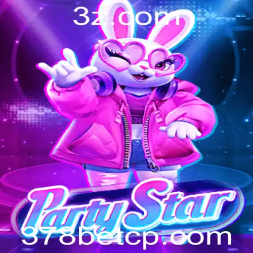 Explorando o Universo do Jogo PartyStar com 378bet VIP